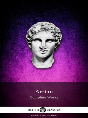 cover image of Delphi Complete Works of Arrian (Illustrated)